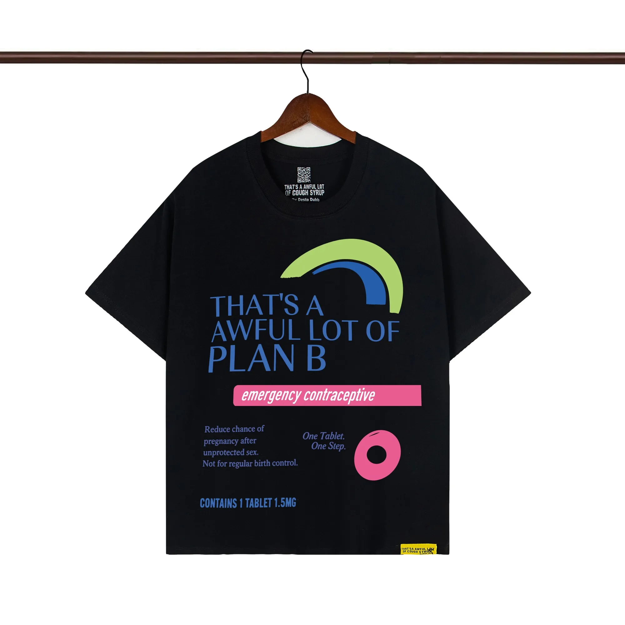 That’s A Awful Lot Of Cough Syrup “Plan B” Parody Graphic T-Shirt