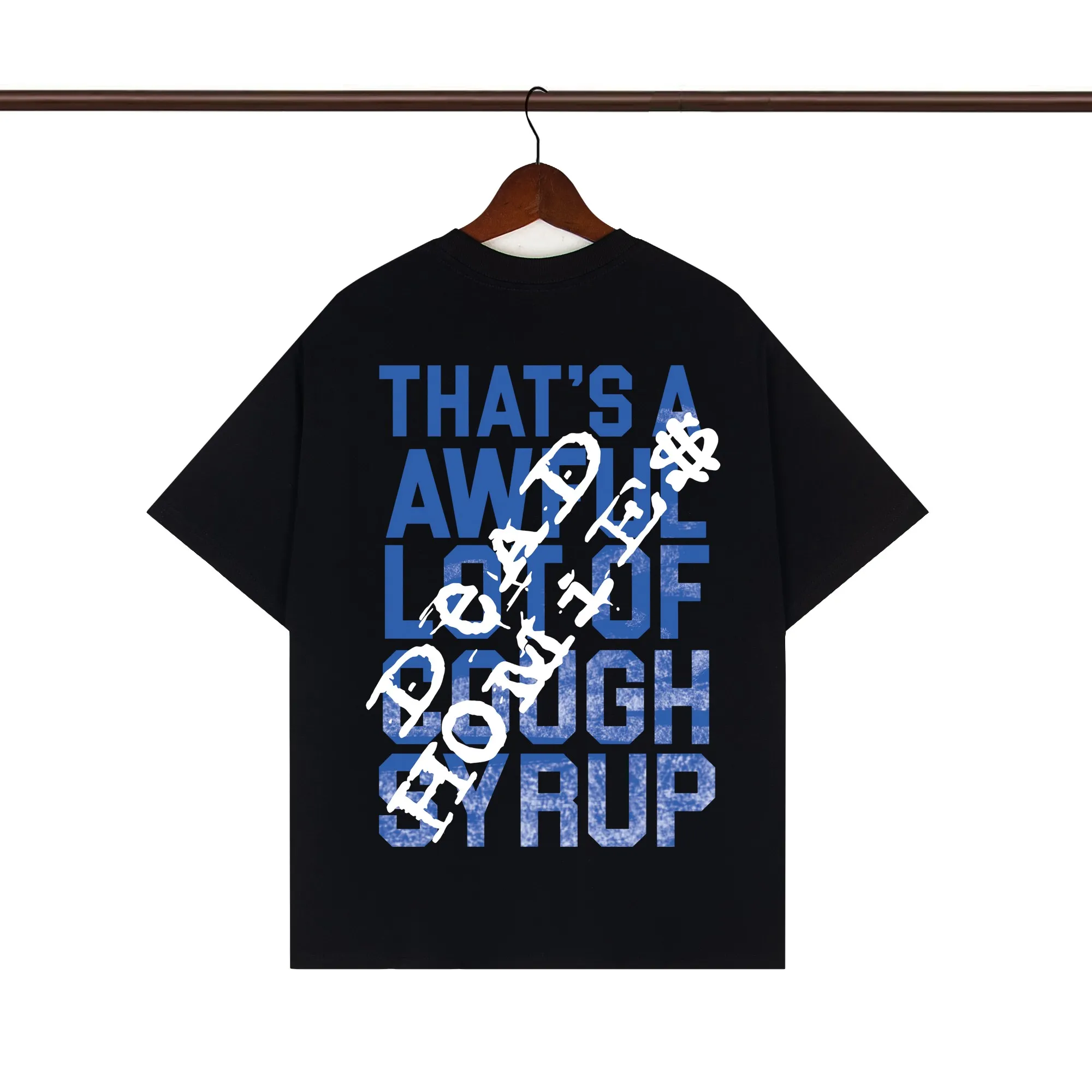 Back of That’s A Awful Lot Of Cough Syrup Dead Homies Actavis T-Shirt Color Black