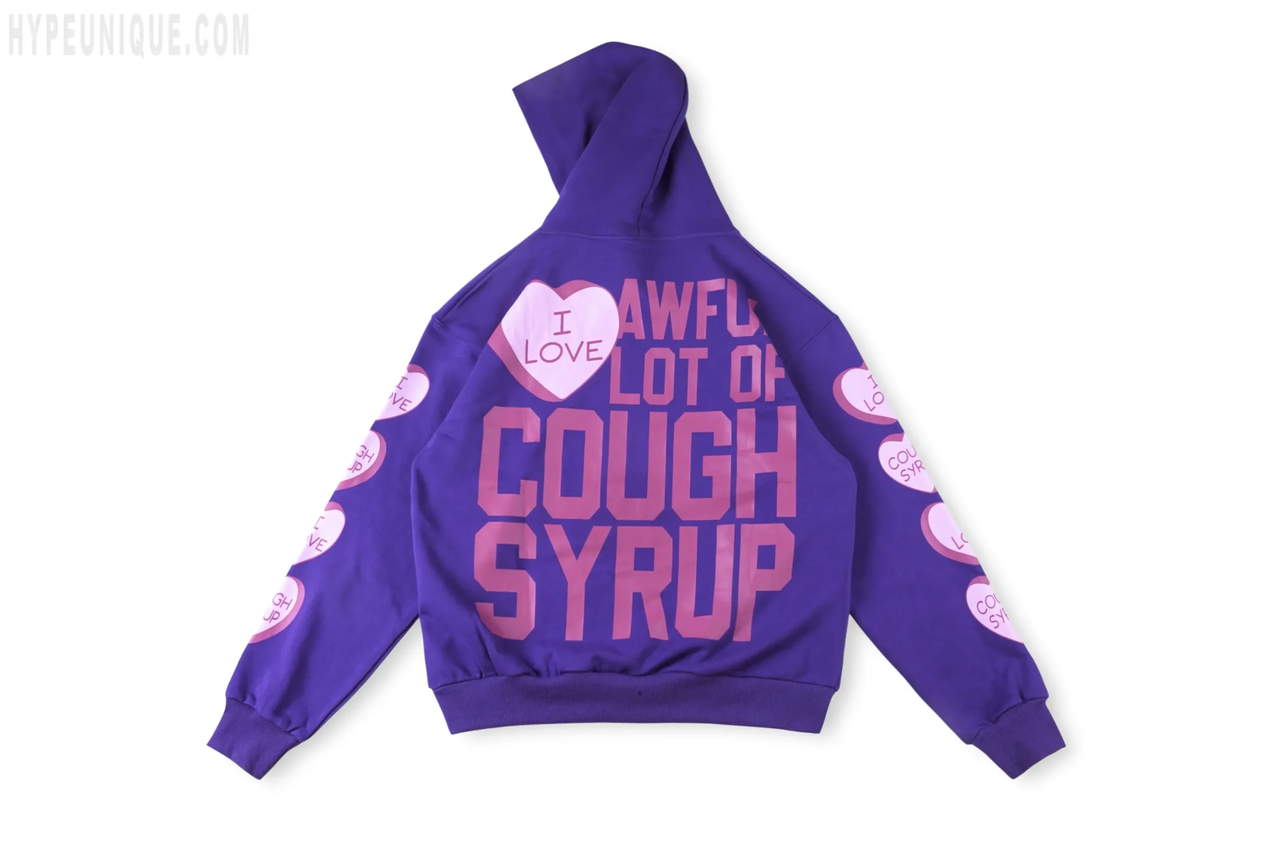 That's an Awful Lot of Cough Syrup. I LOVE YOU. (Back view of the PurPle Hoodie.) The entire back is covered in the brand logo.