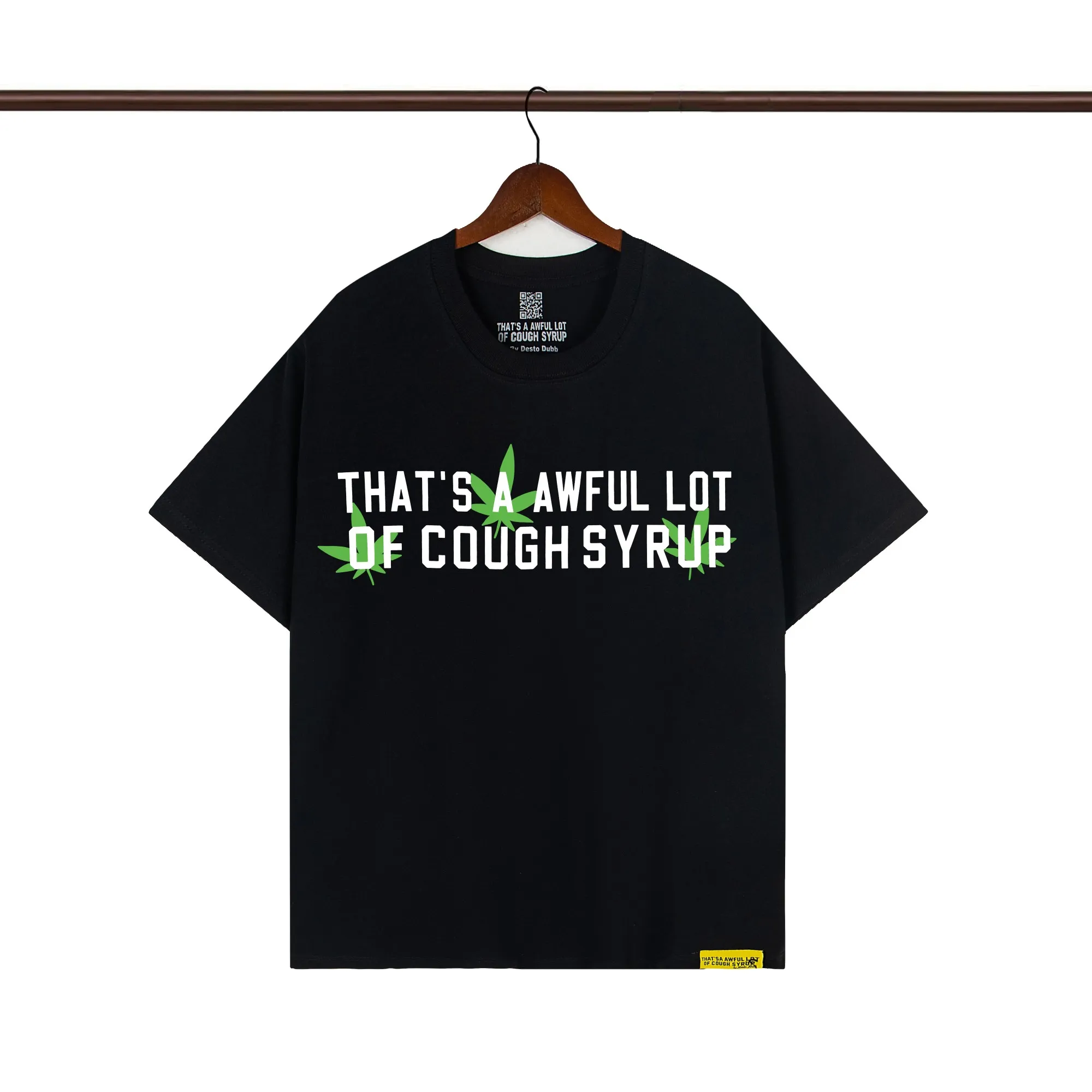 That’s A Awful Lot Of Cough Syrup “Marijuana Leaf” Graphic T-Shirt