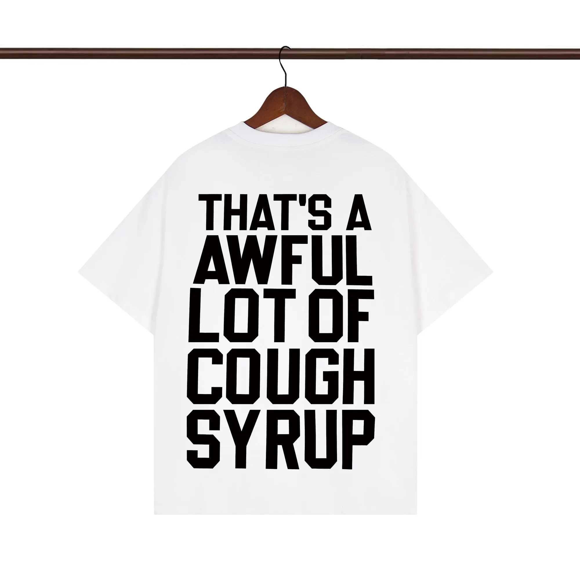 Back of That’s A Awful Lot Of Child Support White Graphic T-Shirt