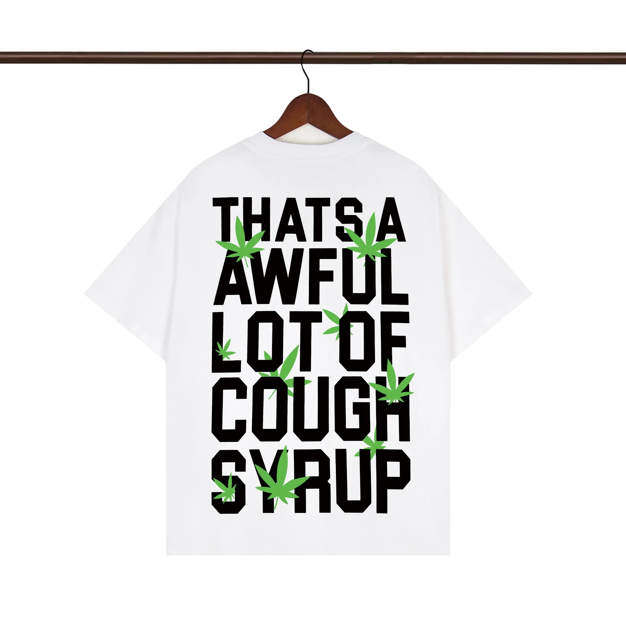 That's A Awful Lot Of Cough Syrup Marijuana Leaf Graphic T-Shirt